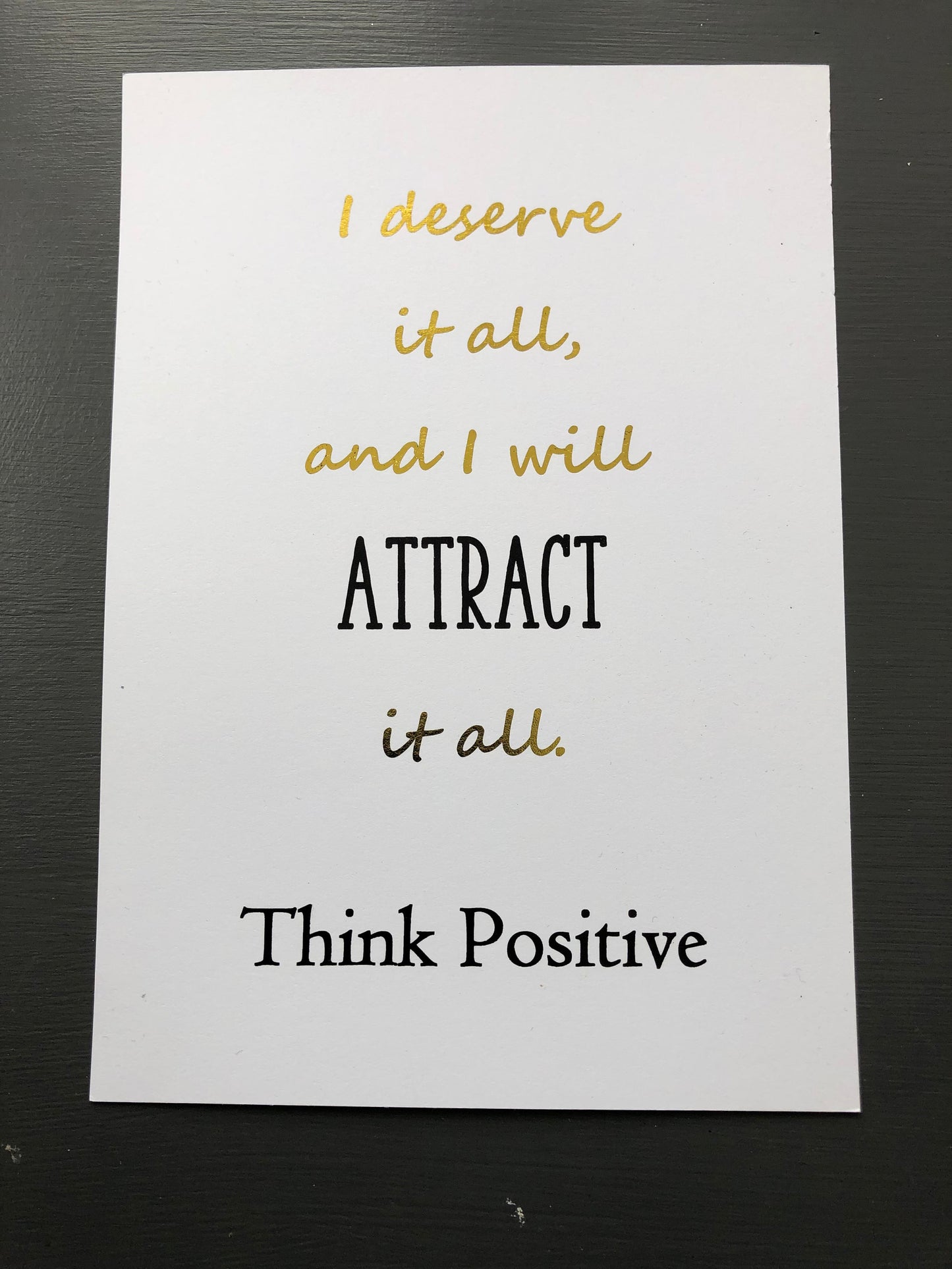 Think Positive Foil Print White/Gold